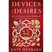 Devices and Desires: Bess of Hardwick and the Building of Elizabethan England