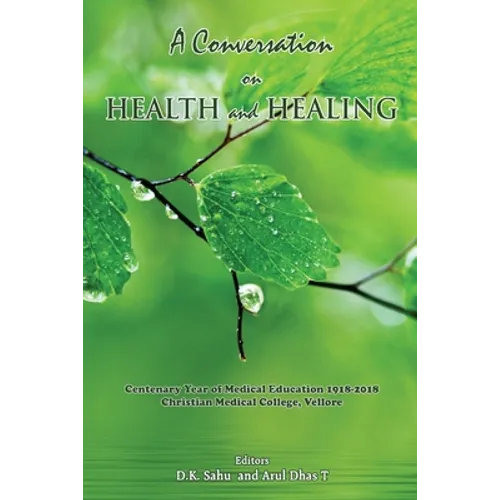 A Conversation on Health and Healing