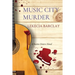 Music City Murder: A Justice Sisters Novel