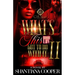 What's This Hood Luv Got To Do With It 2: An African American Romance: The Finale