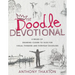 The Doodle Devotional: 8 Weeks of Drawing Closer to God for Visual Thinkers and Everyday Doodlers