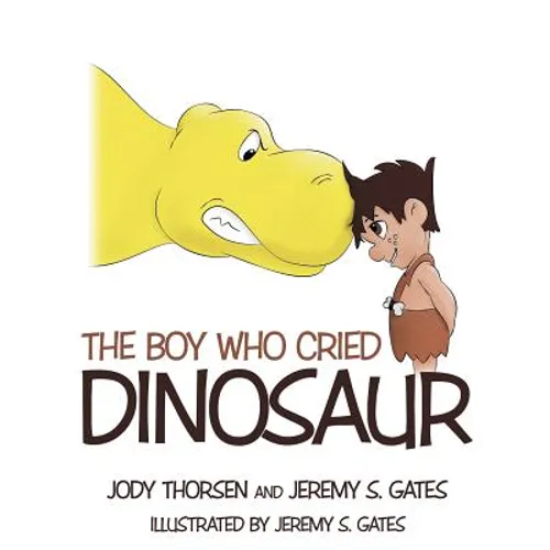 The Boy Who Cried Dinosaur