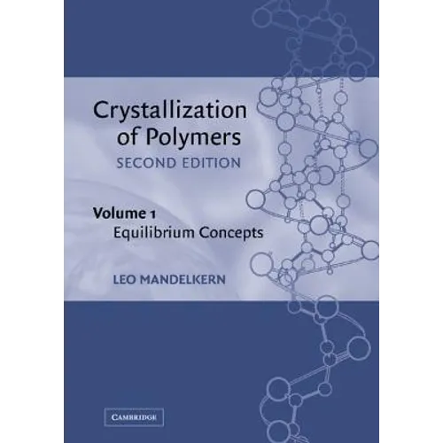 Crystallization of Polymers