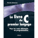 Le Livre C du premier langage