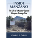 Inside Manzano: The Life of a Nuclear Special Weapons Storage Site