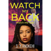 Watch My Back: Watch Me Soar