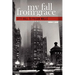 My Fall from Grace: City Hall to Prison Walls