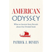 American Odyssey: What an Ancient Story Reveals about Our Divided Souls