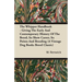 The Whippet Handbook - Giving the Early and Contemporary History of the Breed, Its Show Career, Its Points and Breeding (a Vintage Dog Books Breed Cla