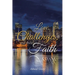 Love, Challenges, and their Faith