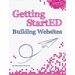 Getting Started Building Websites