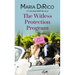 The Witless Protection Program
