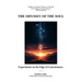 The Odyssey of the Soul: Experiments on the Edge of Consciousness