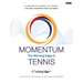 Momentum: The Winning Edge in Tennis