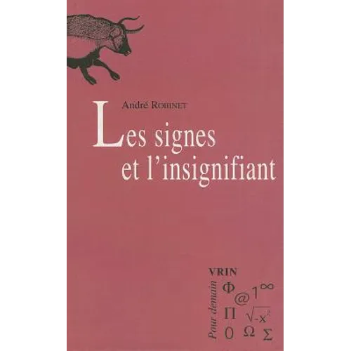 Les Signes Et l'Insignifiant