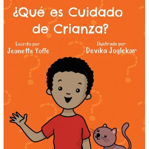 ¿Qué es Cuidado de Crianza?