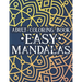 Adult Coloring Book Easy Mandalas: Simple Illustrations And Mandalas To Color, Coloring Book With Calming Designs And Patterns