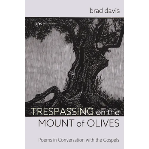 Trespassing on the Mount of Olives