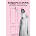 Behind the Door: the Real Story of Loretta Young