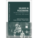 Soldiers in Peacemaking: The Role of the Military at the End of War, 1800-Present