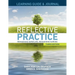 LEARNING GUIDE & JOURNAL for Reflective Practice, Third Edition