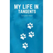 My Life in Tangents