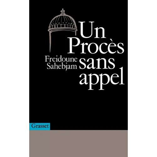 Un procès sans appel