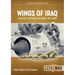 Wings of Iraq: Volume 2: The Iraqi Air Force, 1970-1980