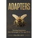 Adapters: Turning Experience Into Advantage In The Age Of AI