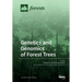 Genetics and Genomics of Forest Trees