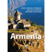 Armenia: Arte, Storia E Itinerari Della Piu Antica Nazione Cristiana
