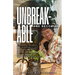 Unbreakable and Becoming