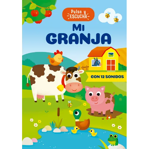 Mi Granja - Pulsa Y Escucha