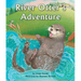 River Otter's Adventure
