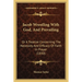 Jacob Wrestling With God, And Prevailing: Or A Treatise Concerning The Necessity And Efficacy Of Faith In Prayer (1830)