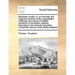 Barbarian Cruelty: Or, an Accurate and Impartial Narrative of the Unparallelled Sufferings and Almost Incredible Hardships of the British