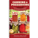 Canning & Preserving: The Techniques, Equipment, and Recipes to Get Started