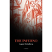 The Inferno: including THE ECCENTRICITY OF AUGUST STRINDBERG by Otto Heller