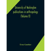 University Of Washington Publications In Anthropology (Volume X) Ethnobotany Of Western Washington