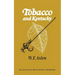 Tobacco and Kentucky