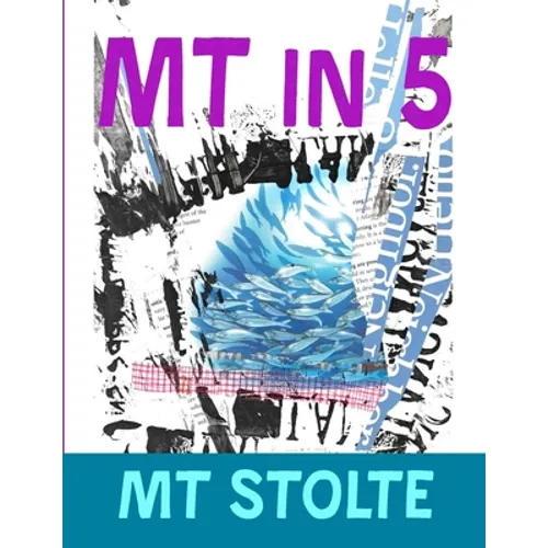 MT in 5