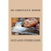 OCD And Other Gods