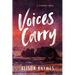 Voices Carry