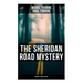 The Sheridan Road Mystery (Mystery Classics Series)