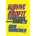 Survive and Profit in Ferocious Markets: The Bear Book