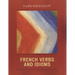 French Verbs and Idioms