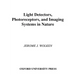 Light Detectors, Photoreceptors, and Imaging Systems in Nature