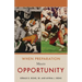 When Preparation Meets Opportunity