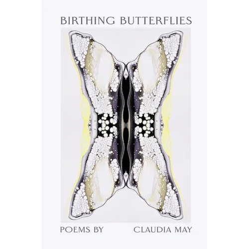 Birthing Butterflies