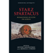 Starz Spartacus: Reimagining an Icon on Screen